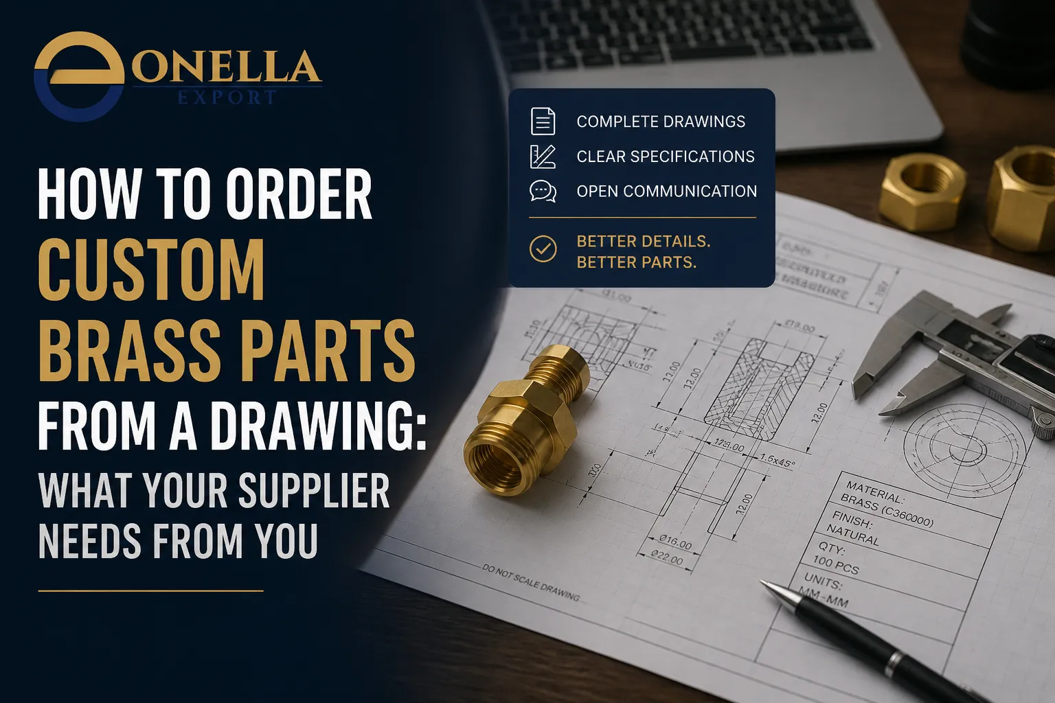 How to Order Custom Brass Parts From a Drawing: What Your Supplier Needs From You